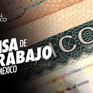 Visa de Trabajo en México