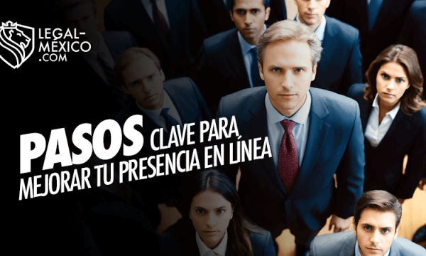 Pasos clave para Mejorar tu Presencia en Línea