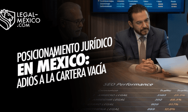Posicionamiento jurídico en México