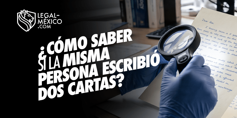 ¿Cómo saber si la misma persona escribió dos cartas? ¿Cómo saber si la misma persona escribió dos cartas?