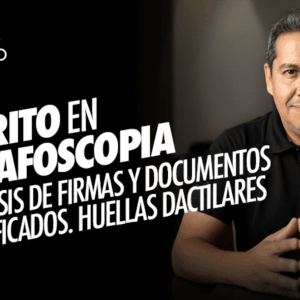 Perito en Grafoscopía en Cancún